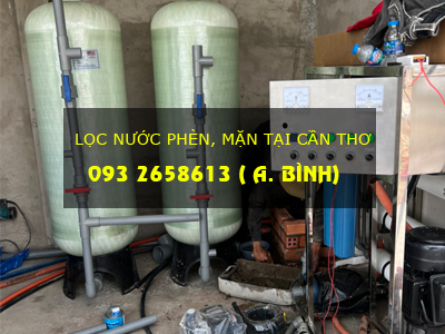 LỌC NƯỚC PHÈN, MẶN TẠI CẦN THƠ